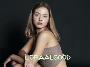 Loraalgood