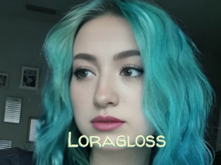 Loragloss