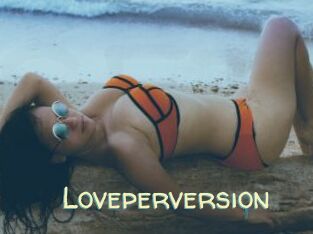 Loveperversion