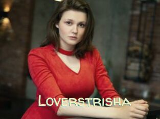 Loverstrisha