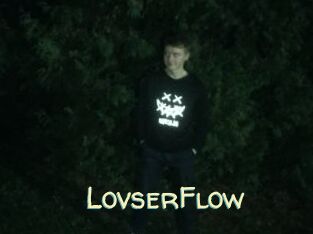 LovserFlow