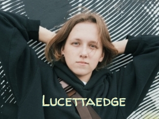 Lucettaedge