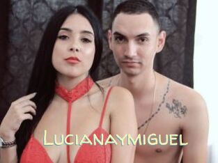 Lucianaymiguel