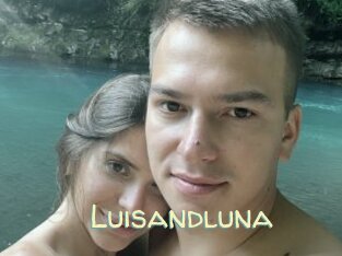 Luisandluna