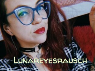 Lunareyesrausch
