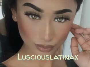 Lusciouslatinax
