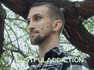 Lustfuladdiction