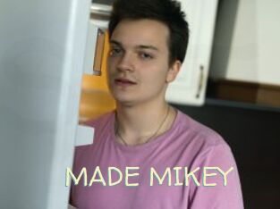 MADE_MIKEY