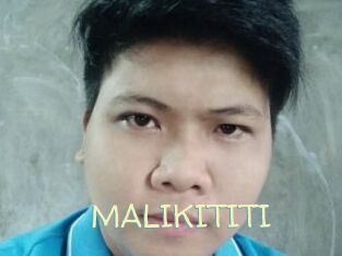 MALIKITITI