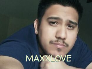 MAXXLOVE