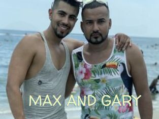 MAX_AND_GARY
