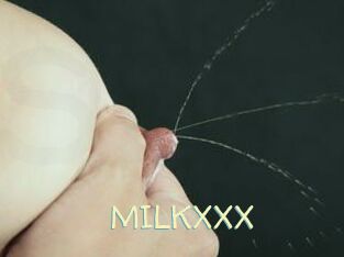 MILKXXX