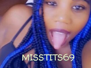 MISSTITS69