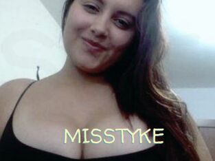 MISSTYKE