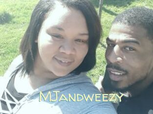 MJandweezy