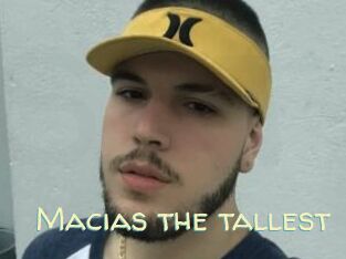 Macias_the_tallest