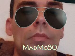 MadMc80