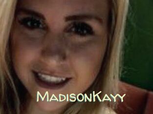 Madison_Kayy