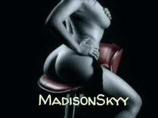 MadisonSkyy