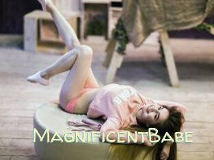 MagnificentBabe