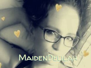 MaidenDelilah