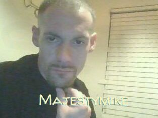 Majestymike