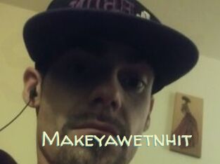 Makeyawetnhit