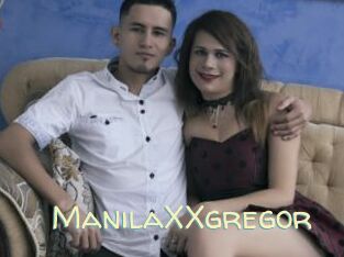 ManilaXXgregor