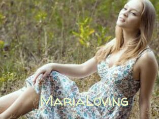 MariaLoving