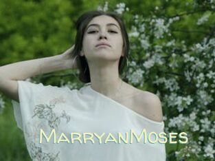 MarryanMoses