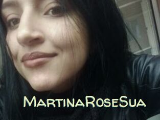 MartinaRoseSua