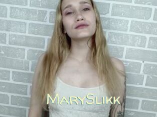 MarySlikk