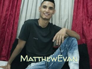 MatthewEvan