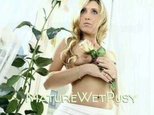 MatureWetPusy