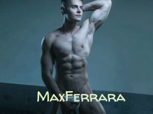 MaxFerrara