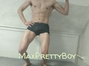 MaxPrettyBoy
