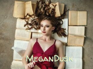 MeganDusk