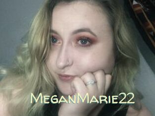 MeganMarie22