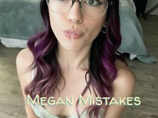 Megan_Mistakes