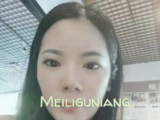 Meiliguniang