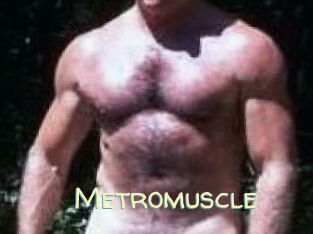 Metromuscle