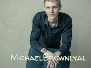 MichaelBrownlyal