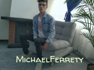 MichaelFerrety