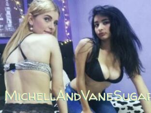 MichellAndVaneSugar