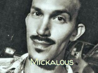 Mickalous