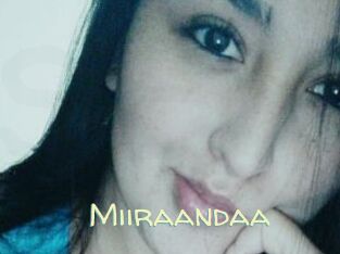 Miiraandaa