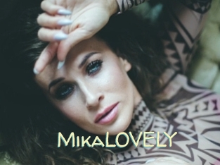 MikaLOVELY