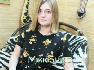 MikkiShine