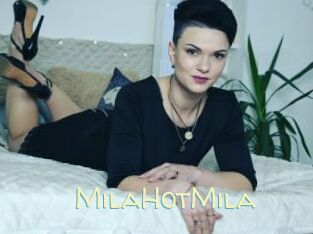MilaHotMila