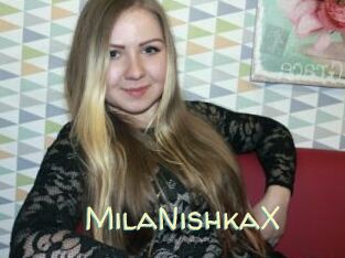 MilaNishkaX